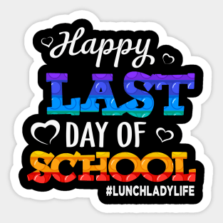 Happy Last Day Of School Pop It Lunch Lady Life Gift Sticker